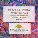 Vinyasa Flow with Stacy