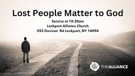 Lost People Matter to God