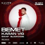 BEMET at Salud, Goa