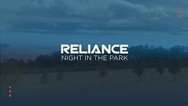 June Reliance Night in the Park