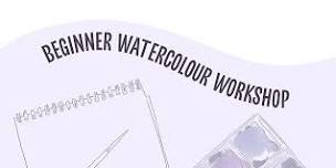 Beginner Watercolour Workshop