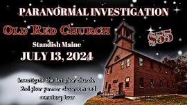 Paranormal Investigation of The Old Red Church