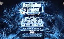 Rap Hip Hop S Finest @mansionclubzh Summer Clossing