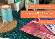 Beginners Bookbinding with Cloe Sparrow Art