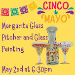 Cinco de Mayo Margarita Glass and Pitcher Painting