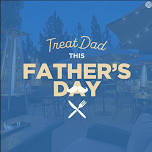 Father’s Day Dinner Weekend Special