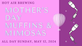 Mothers Day Muffins & Mimosas