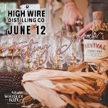 High Wire Distilling Dinner