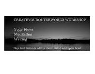 YOGA WORKSHOP: CREATE YOUR OUTER WORLD