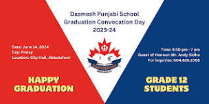 Dasmesh Punjabi School Graduation Convocation Ceremony