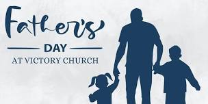 Father's Day at Victory Church Longmont