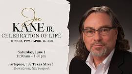 Joe Kane, Celebration of Life