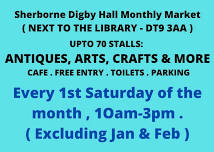 Sherborne Digby Hall Monthly Market of Antiques , Arts , Crafts , Food & More