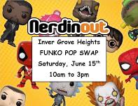 6/15/24 Inver Grove Funko Swap