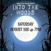 Into the Woods Tooele Valley Theatre August 3rd