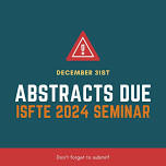 ISfTE 2024 Annual Seminar