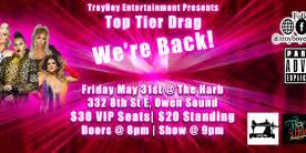 Top Tier Drag *We're Back* - Owen Sound