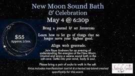 New Moon Sound Bath & Celebration