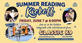 Summer Reading Kickoff with Classic K9