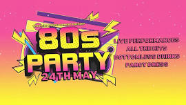 ULTIMATE 80S PARTY!!!