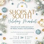 Annual Shops at South Holiday Market