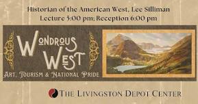 Searching for the Golden West - A History of Western Tourism by Lee Silliman