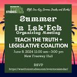 Summer Organizing Institute + Teach The Truth Event