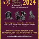 McKinney to Pulsate with Rhythms of Africa at Vibrant Music Festival