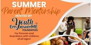 YEMF Summer Parent Mentorship