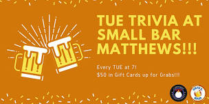 Tuesday General Knowledge Trivia at Small Bar Matthews