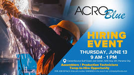 AcroBlue Hiring Event: Assemblers / Production Technicians