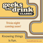 Geeks Who Drink Trivia