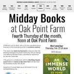 Midday Books at Oak Point Farm