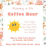 Mommy & Me Coffee Hour