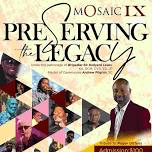 Mosaic IX: Preserving The Legacy Gala