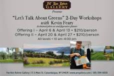 Kevin Feary April Workshop “Let’s Talk About Greens”  — Pat Rini Rohrer Gallery