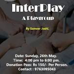 InterPlay- A Playgroup.   By Sameer Joshi.