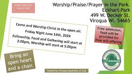 Worship/Praise/Prayer in the Park