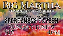 Big Martha - Sunday at Sportsmens