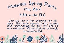 Midweek Spring Party