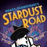 Hoagy Carmichael's Stardust Road