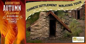 Chinese Settlement Walking Tour