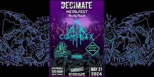 DECIMATE METALFEST FUNDRAISER - HERO COMPLEX | VICTORIA LIES | NEON DETOUR & GUESTS!