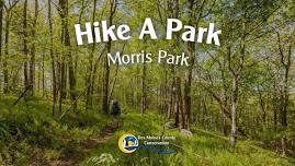 Hike A Park - Morris Park