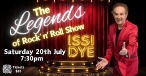 Issi Dye: The Legends of Rock'n'Roll!