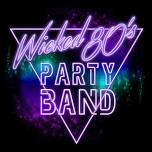 Wicked 80s Party Band