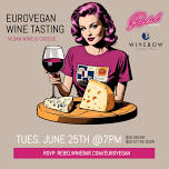 Eurovegan Wine Tasting