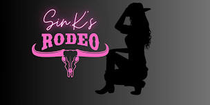 Sin K's Rodeo Weekend