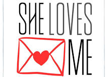 She Loves Me / December 12 - 15 / $24