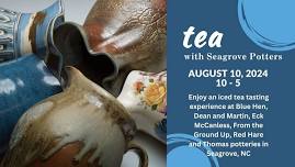 Tea with Seagrove Potters 10th Anniversary!